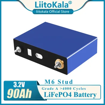 1-2ШТ LiitoKala 3.2V 90Ah LiFePO4 аккумуляторная банка для 4S 12V 24V 3C 270Ah Литий-железо-фосфатный VR аккумулятор солнечной энергии для автомобиля и лодки